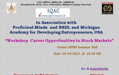 Workshop on “Career Opportunities in Stock Markets” Venue: SSIMS Seminar hall, @ 10.30AM